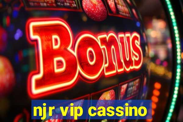 njr vip cassino